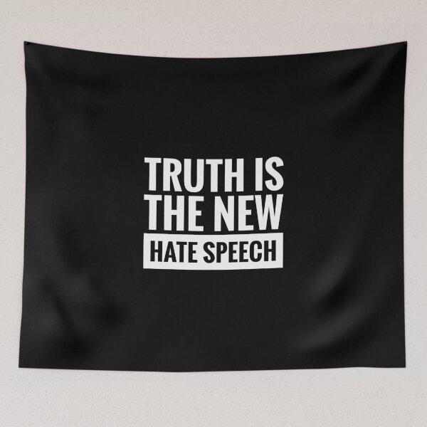 Item preview, TRUTH IS THE NEW HATE SPEECH designed and sold by ReviloTees.