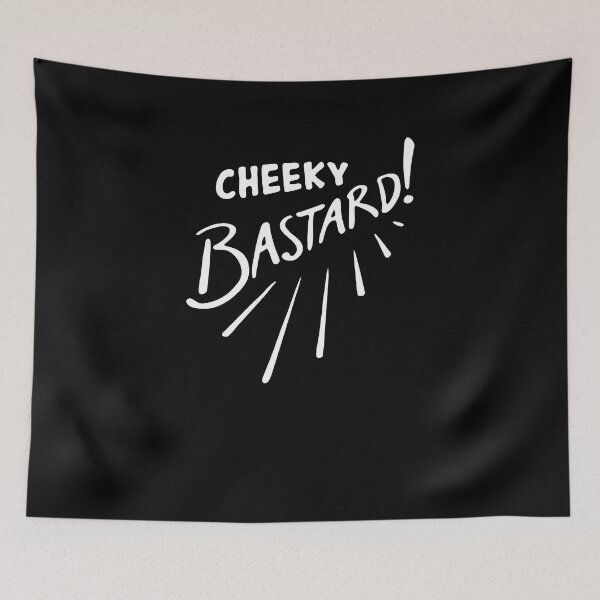 Item preview, Cheeky Bastard designed and sold by dptuts.