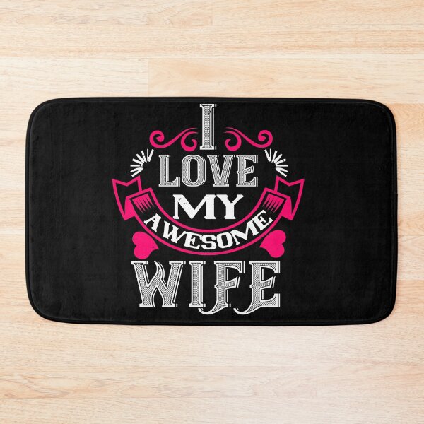Item preview, I love my awesome wife designed and sold by TinoThreads.