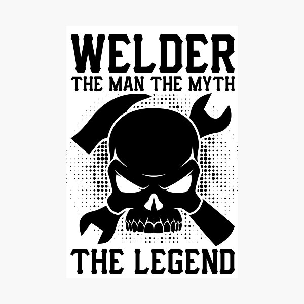 Item preview, Welder The Man The Myth The Legend designed and sold by VibrantGifts.