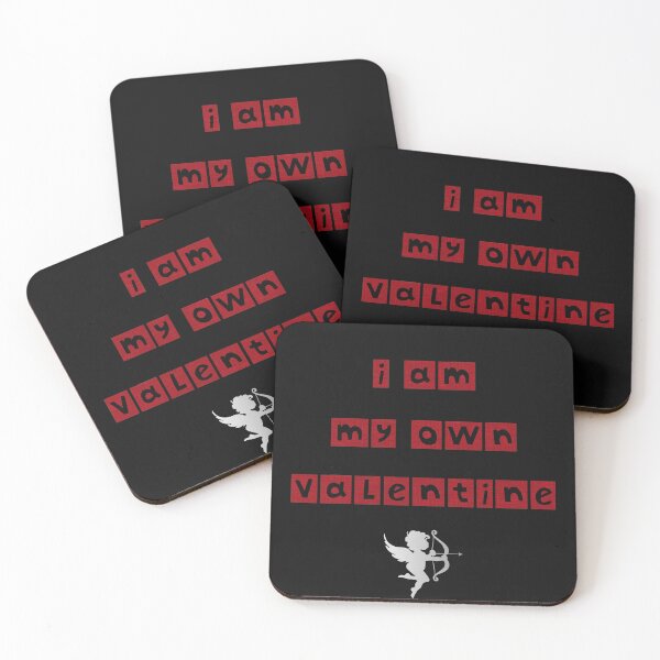 Item preview, I AM MY OWN VALENTINE designed and sold by rodmendonca.