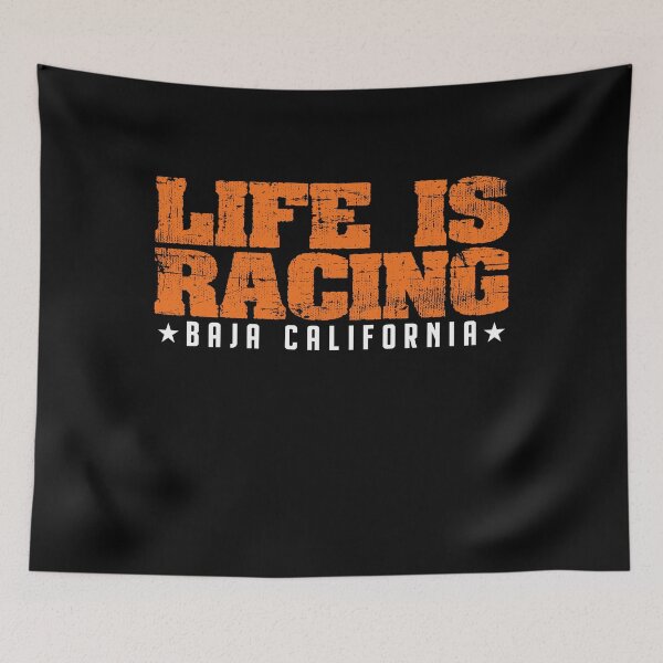 Item preview, Life is Racing Baja California Racing - 1000 Miles designed and sold by starider.