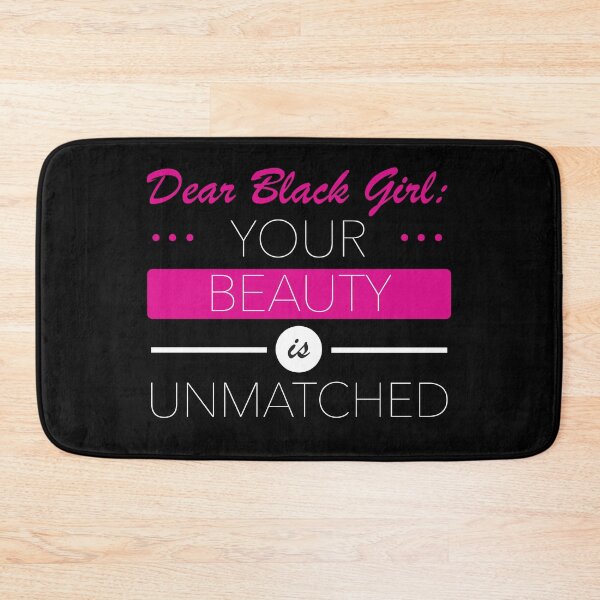 Item preview, Dear Black Girl: Your Beauty Is Unmatched designed and sold by blackartmatters.