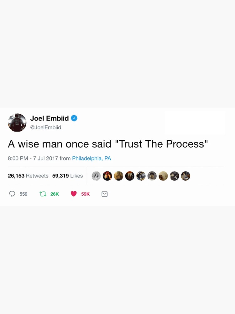 Embiid Tweet, Trust the Process Sticker for Sale by Maher Maher