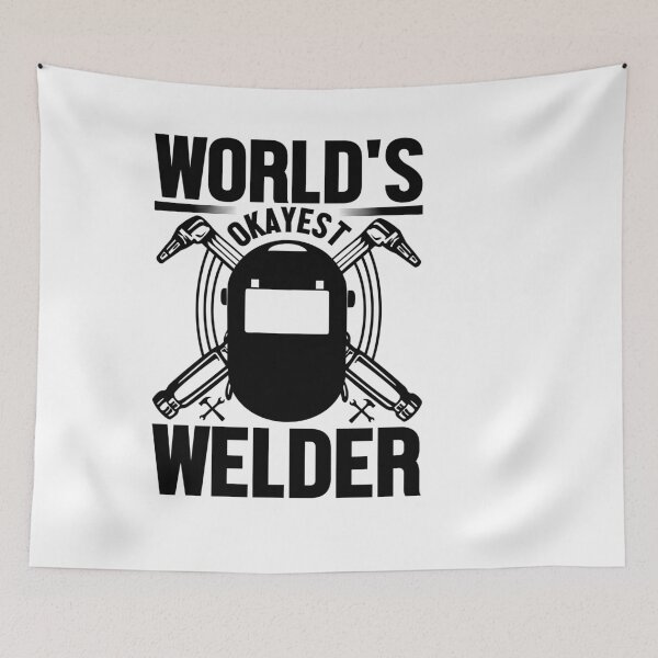 Item preview, World Okayest Welder designed and sold by Blameit97.