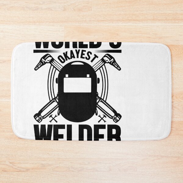 Item preview, World Okayest Welder designed and sold by Blameit97.