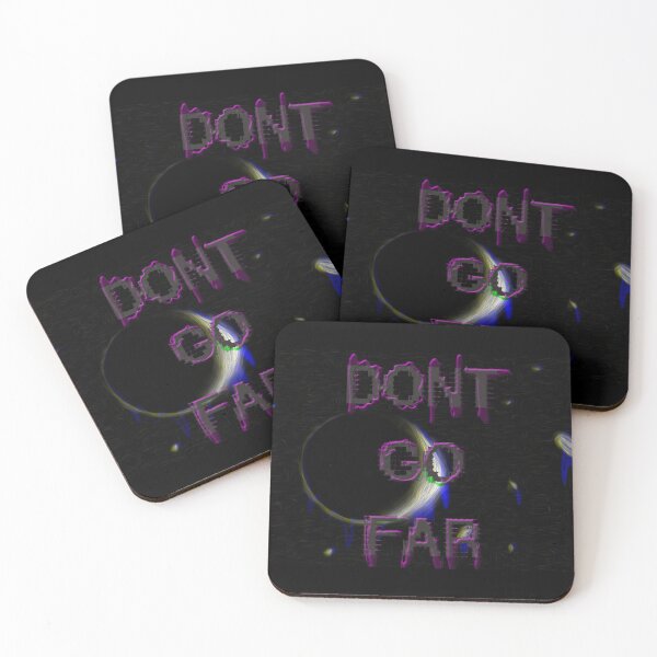 Item preview, Don't go far designed and sold by ToasterToby.