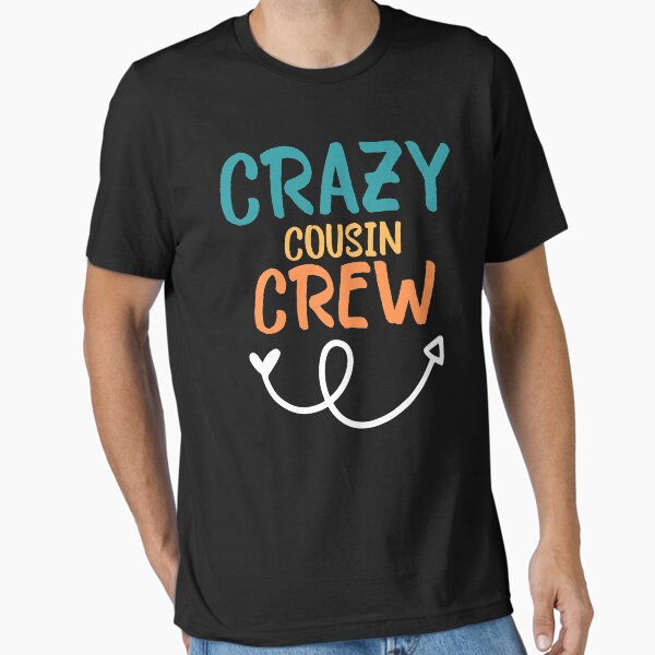 Item preview, Crazy Cousin Crew designed and sold by wapix.