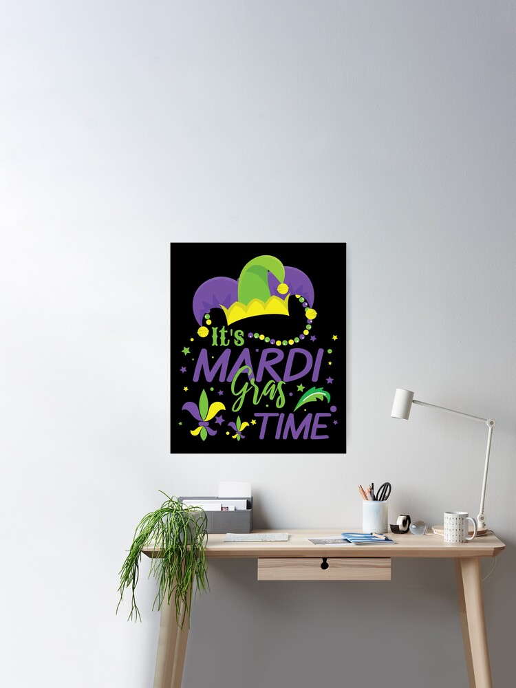 Sale Redbubble EstelleStar Poster | It\'s GRAS for MARDI by Time\