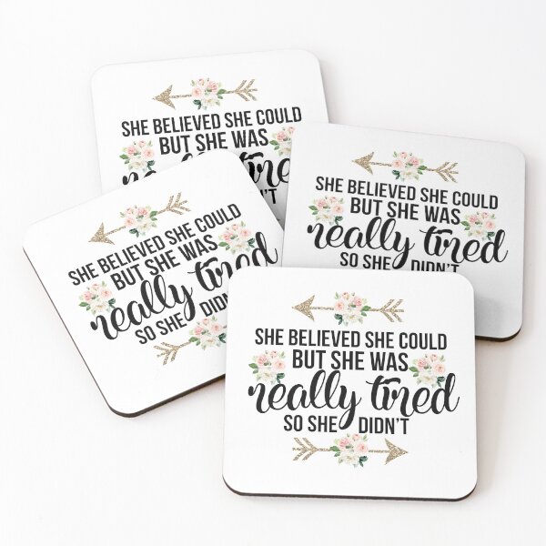 Item preview, She Believed She Could But She Was Really Tired So She Didn't designed and sold by mjlee33.