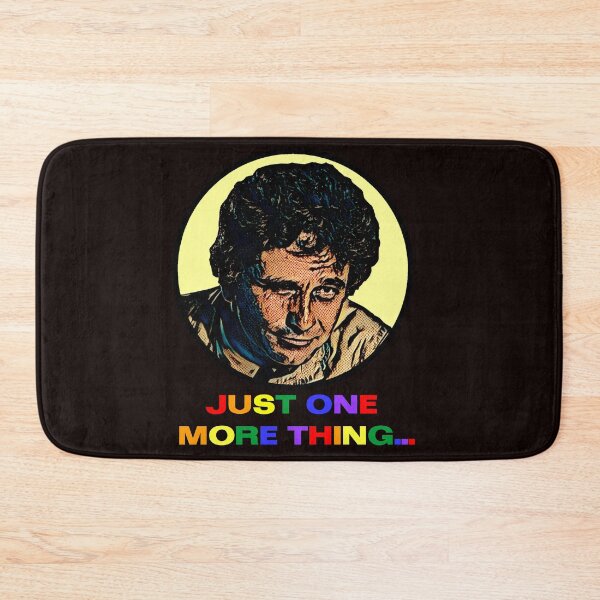 Item preview, Just One More Thing - Columbo Inspired designed and sold by HerrObst.