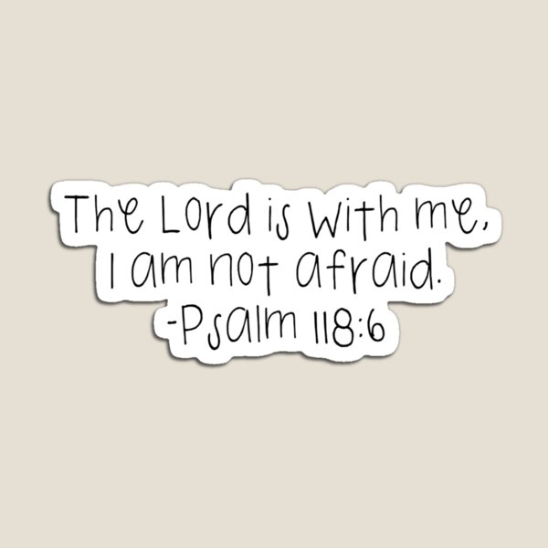 Psalm 118 6 Gifts & Merchandise