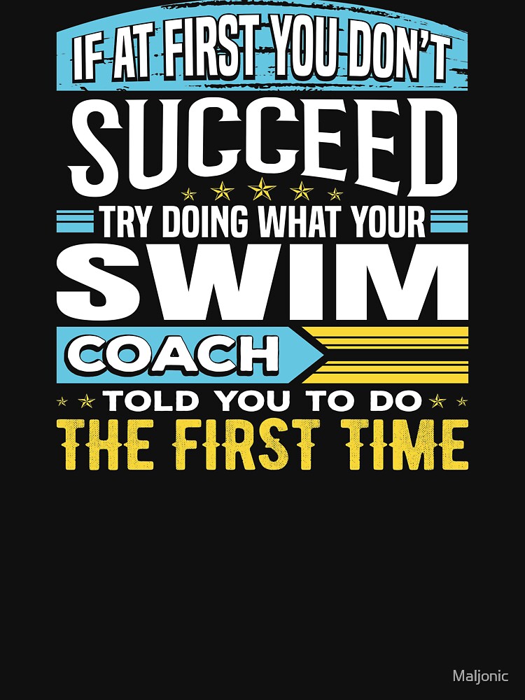 "Funny Swim Coach Swimming Team Coaching Instructor Sayings Gift" T
