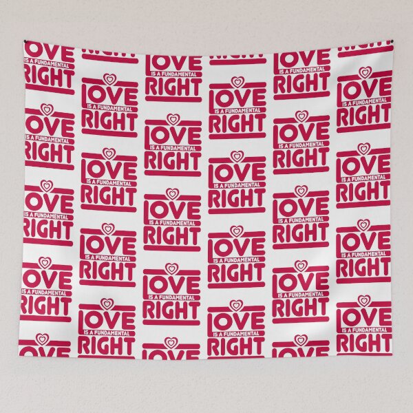 Item preview, LOVE IS A FUNDAMENTAL RIGHT designed and sold by Dwarf-Monkey.