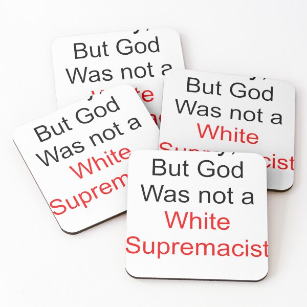 Item preview, Sorry, But God Was not a White Supremacist designed and sold by azcoleman.
