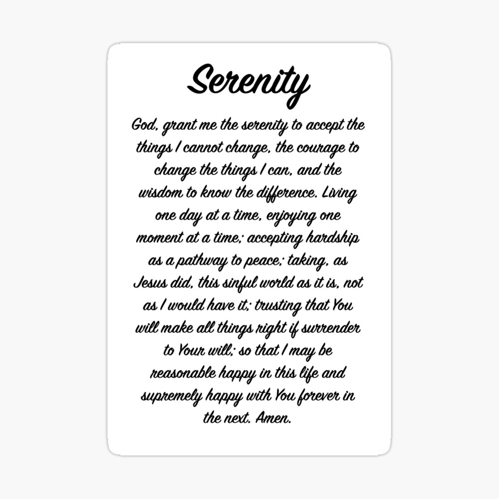 full serenity prayer poster by heavenlypeace redbubble