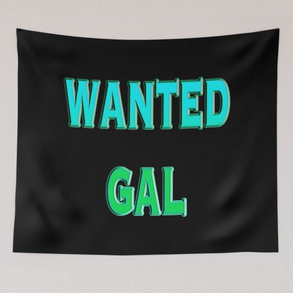 Item preview, Wanted Gal designed and sold by IBMClothing.