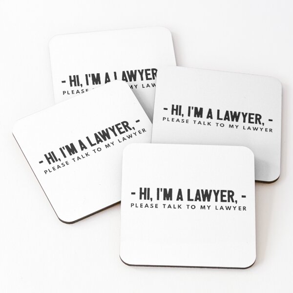 Item preview, Hi, I'm a Lawyer Please talk to my lawyer designed and sold by SerenaBliss.