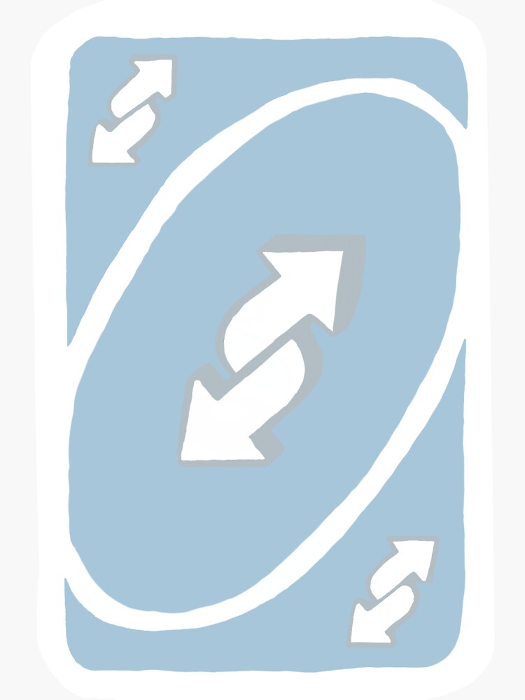 Uno Reverse Card Blue Sticker for Sale by YourLilMaymi