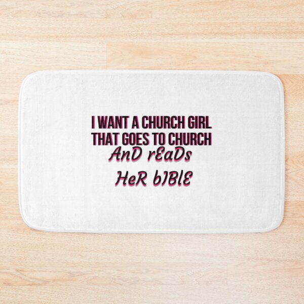 Item preview, I Want a Church Girl Vine designed and sold by laurenkayleija.