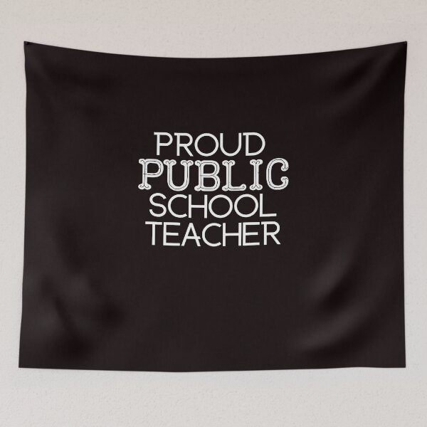 Item preview, Proud public school teacher designed and sold by playerpup.