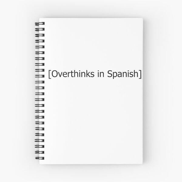 Item preview, Overthinks In Spanish Typography designed and sold by GnomelyDragon.