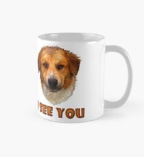 I see you ... Mug