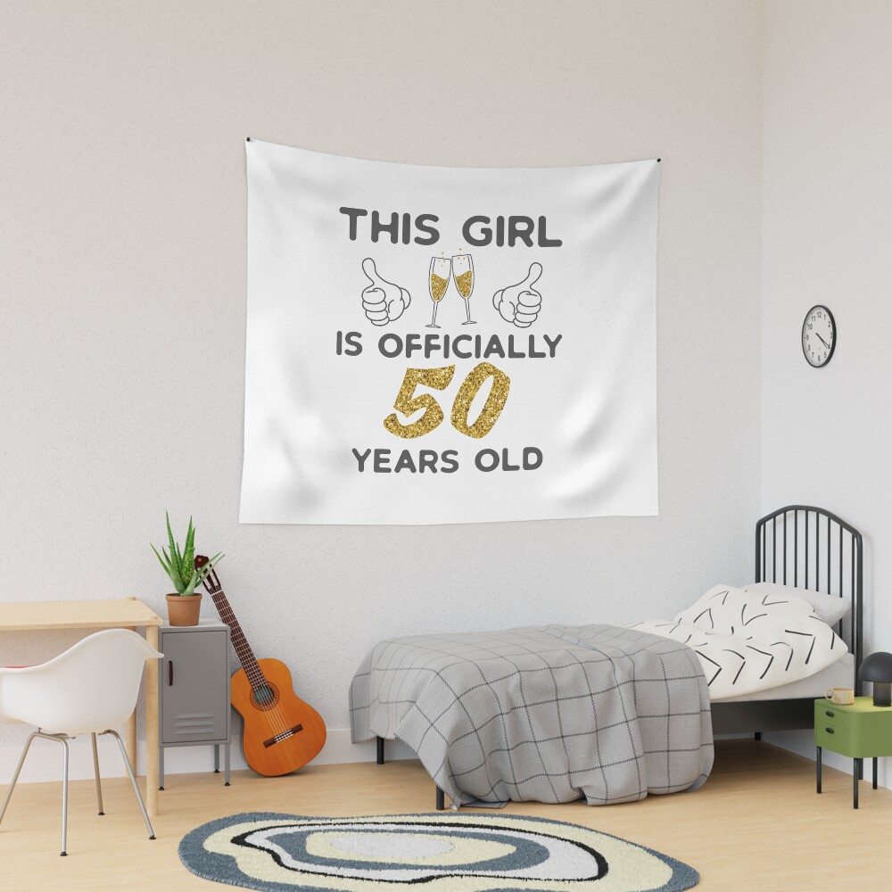 Womens This Girl Is Officially 50 Years Old 50th Birthday Gift Tapestry