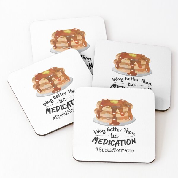 Item preview, Better Than Tic Medication. Pancakes Maple Syrup, Tourette Syndrome Awareness , Tourettes designed and sold by MJDezigns.