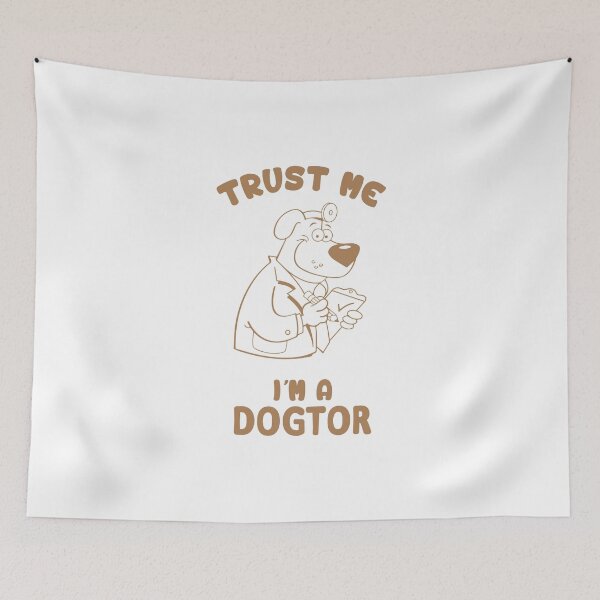 Item preview, Trust Me I'm A Dogtor designed and sold by saechla.