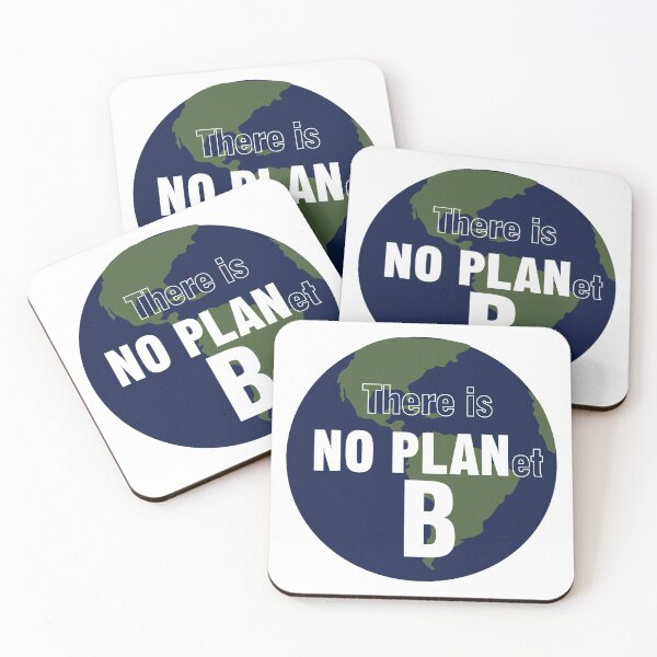 Item preview, There is NO PLanet B. Fight Climate Change designed and sold by HeardUWereDead.