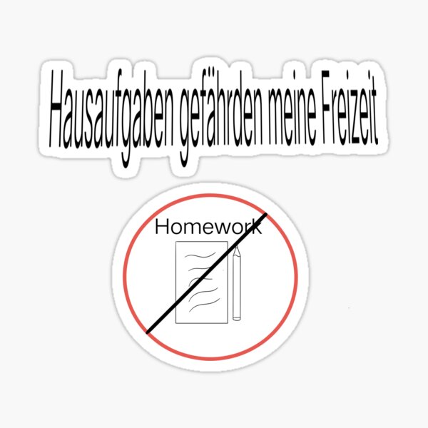 " Homework endangers my free time stop sign" Sticker for Sale by ...
