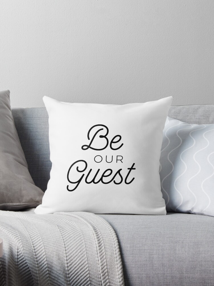 Be our guest outlet cushion