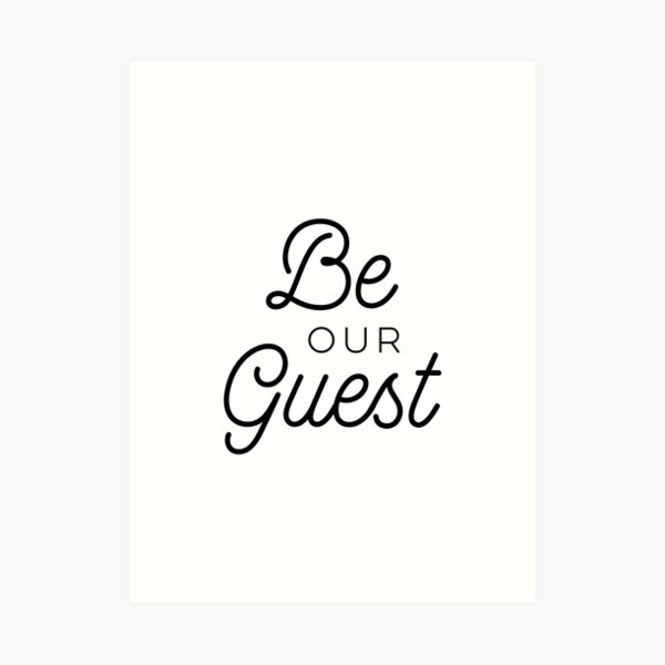 Be Our Guest Gifts Merchandise Redbubble