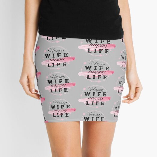 Happy wife – happy life! Minirock