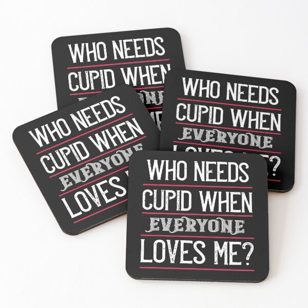 Item preview, Who needs Cupid designed and sold by TinoThreads.
