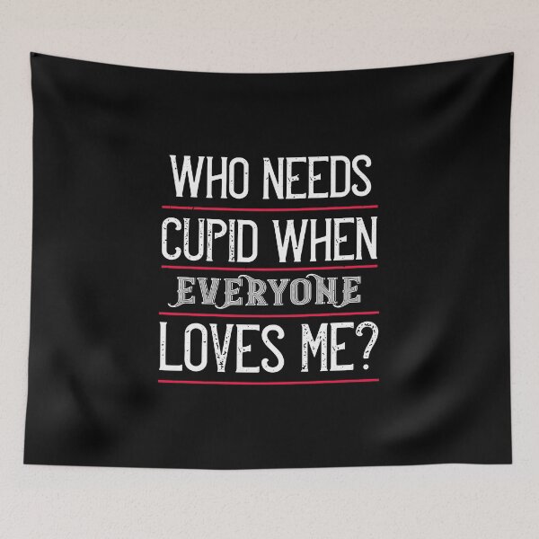 Item preview, Who needs Cupid designed and sold by TinoThreads.