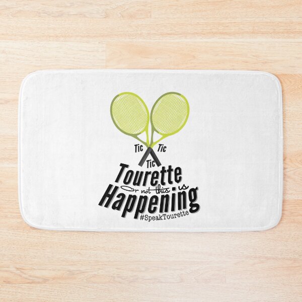 Item preview, Tourette Or Not This Is Happening, Tennis Racket Game Time - Tourettes Syndrome Awareness  designed and sold by MJDezigns.