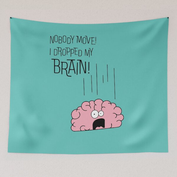 Item preview, Dropped my brain designed and sold by Laila-Ahmed.