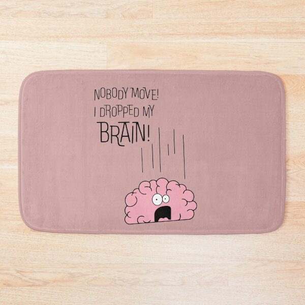 Item preview, Dropped my brain designed and sold by Laila-Ahmed.