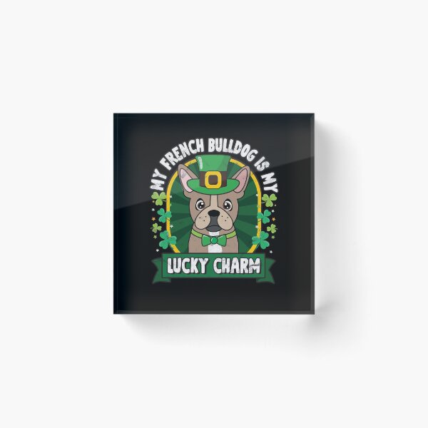 Item preview, Frenchie is my Lucky Charm St Patricks designed and sold by rafaeltto.