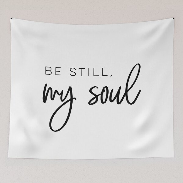 Item preview, Be still, my soul designed and sold by wisemagpie.