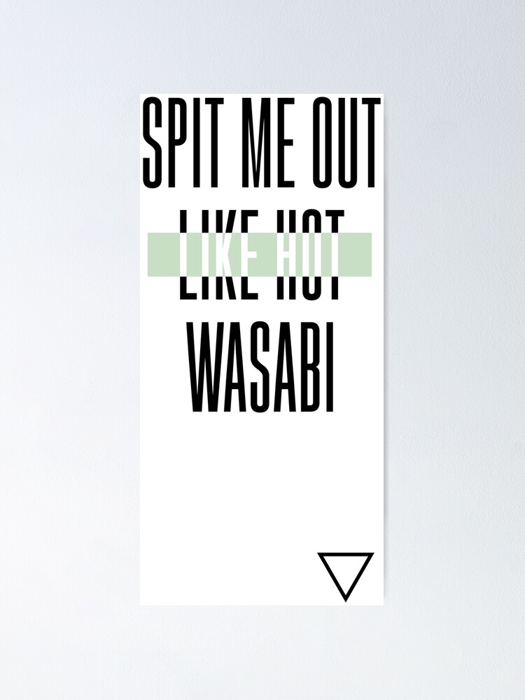 spit-me-out-like-hot-wasabi-little-mix-poster-for-sale-by-arixolm