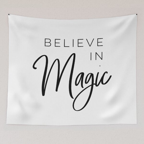 Item preview, Believe in magic designed and sold by wisemagpie.