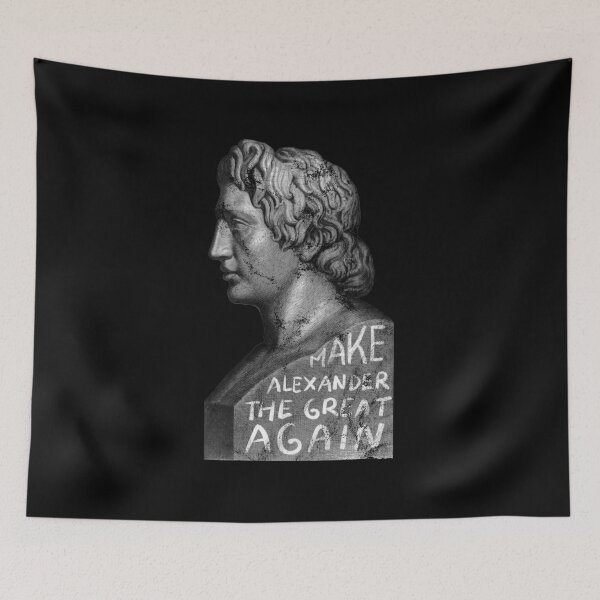 Item preview, Make Alexander the Great Again Ancient Greece Design designed and sold by Flying Jake.