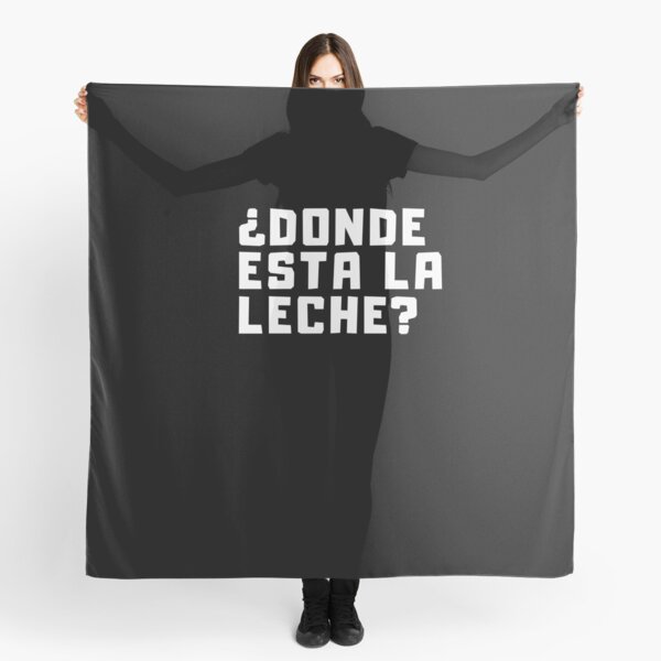 Sudadera Donde Esta La Leche Funny Donde Whers Is The Milk Gift Scarf