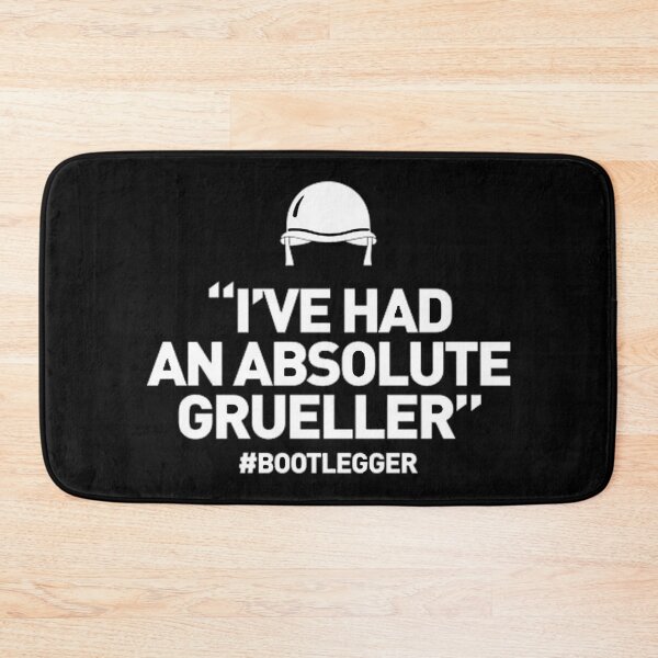 Item preview, Bootlegger - I've had an absolute grueller designed and sold by Etchedclothing.