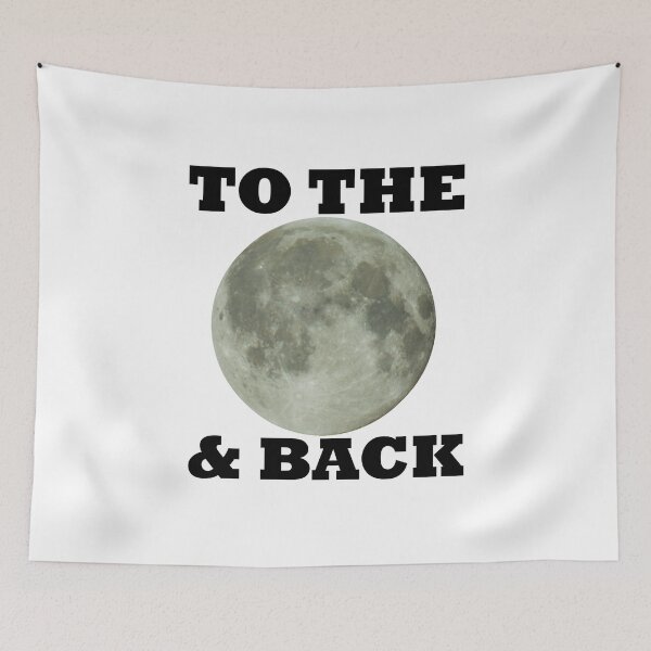 Item preview, To The Moon & Back Photo Space Love Science designed and sold by reddeercom.