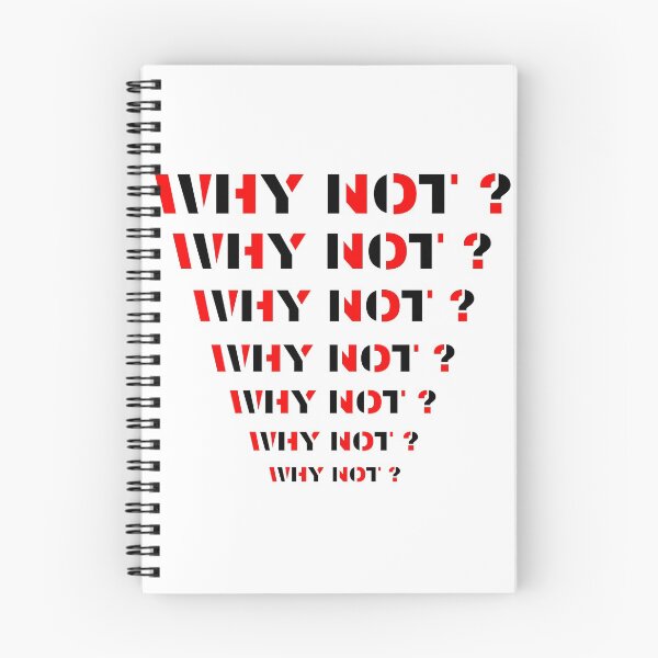 Item preview, Dont ask why... Ask WHY NOT ?  designed and sold by RIVEofficial.