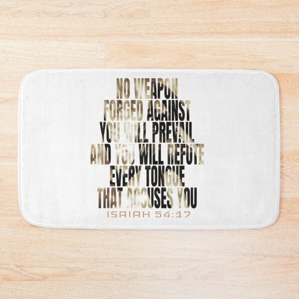 Item preview, No Weapon Forged Against You Will Prevail. Isaiah 54:17 designed and sold by Roland1980.